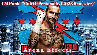 WWE CM Punk New Theme Arena Effects  quotCult Of Personality 2023 Remasterquot [upl. by Ahsuatan]