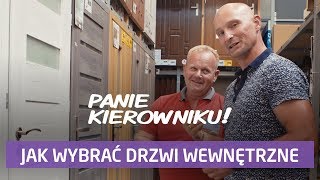 Jak wybrać drzwi wewnętrzne Panie Kierowniku [upl. by Verger]