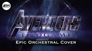 AVENGERS ENDGAME  EPIC OrchestralHYBRID Cover [upl. by Nomyaw333]