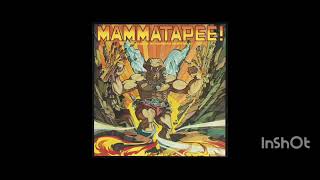 Mammatapee  Good Lovin [upl. by Ahsinelg]