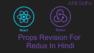 React Redux tutorial in Hindi 4 Props revision [upl. by Dorelia]