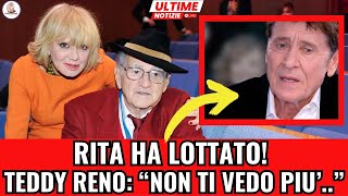 NOTIZIA CHOC DI POCHI MINUTI FA RITA PAVONE HA LOTTATO MA Teddy Reno quotNon ti vedo piùquot [upl. by Islek]