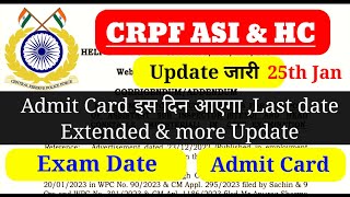 CRPF ASI amp HC Admit Card 2023 CRPF HC Update CRPF ASI latest updates CRPF ASI amp HC login problem [upl. by Corella]