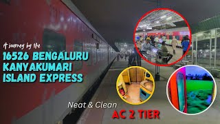 16526 Bengaluru Kanyakumari ISLAND Express Train Journey in 2AAC 2 Tier [upl. by Esilehs]