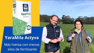 YaraMila Actyva Más producción de hierba con menos kilos por hectárea [upl. by Norm]