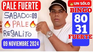 NÚMEROS PARA HOY SÁBADO 09 NOVIEMBRE 2024 🔥 PALÉ FUERTE 🔥 NUMEROLOGÍA [upl. by Harman]