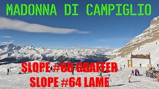 Madonna di Campiglio  SLOPE 60 GRAFFER  SLOPE 64 LAME [upl. by Natsyrk]