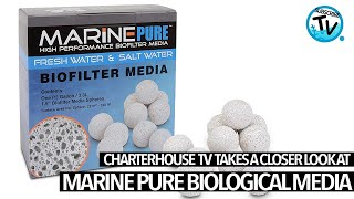 Charterhouse TV take a look at MarinePure Bio Media [upl. by Ingalls]