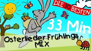 Osterlieder Frühlings Mix  Kinderlieder [upl. by Yebloc]