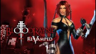 Bloodrayne 2 Revamped Gameplay [upl. by Ahsielat424]