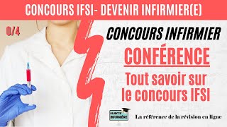 Tout savoir sur le Concours infirmier IFSI et sa préparation 04 Série Réussir le concours IFSI [upl. by Orfield]