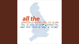 All the Stations Full Theme [upl. by Dibrin]