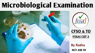 Microbiological Examination Food Testing  FSSAI CFSO amp TO  FSSAI CBT 2 [upl. by Seligmann]