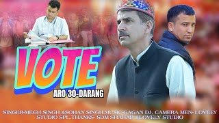 NEW SONG VOTE DRANG 30SINGERSOHAN SINGH ampMEGH SINGH gmspahariproduction VOTEDRANG30 [upl. by Simpson]