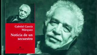 Noticia de un secuestro capitulo 1  Gabriel García Márquez audiolibro [upl. by Lyford934]