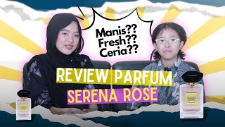 Review Parfum Fragrance World Serens Rose [upl. by Ahtenek33]