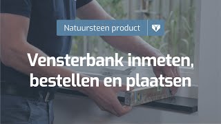 Natuursteen vensterbank inmeten bestellen en plaatsen » Steenboknatuursteennl [upl. by Eux707]