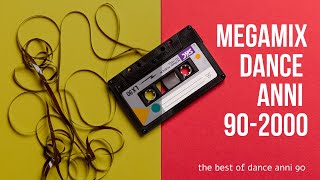 Dance Anni 90  Megamix  Best 90s [upl. by Gayler]