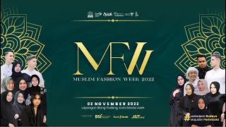 Muslim Fashion Week 2022 [upl. by Naejarual]