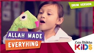 Allah Made Everything  Zain Bhikha Kids Ft Omar Regan amp Islamia School [upl. by Abie]