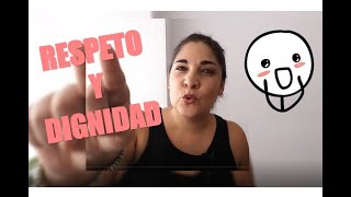 Derecho a ser tratadoa con RESPETO y DIGNIDAD💎  Asertividad  Derechos Asertivos 1 [upl. by Oeniri]