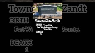 【visit to a grave】Townes Van Zandt【Famous Memorial】gravestone rip lets give flowers [upl. by Jakob533]