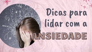 Como Controlar a Ansiedade [upl. by Irahc992]