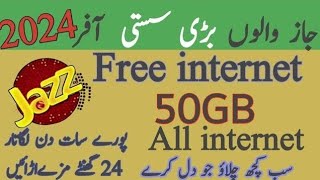 New Sasti Offer  Jazz 50GB Big Offer 2024  Jazz internet package😱Smile Maker [upl. by Htehpaj]