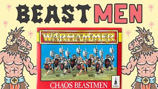 CLASSIC WARHAMMER FANTASY BEASTMEN [upl. by Cami]