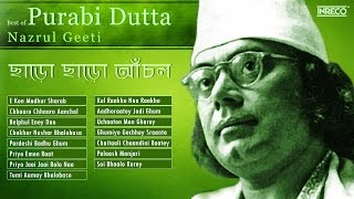 Top 15 Nazrul Geeti Collection  Purabi Dutta  Songs of Nazrul [upl. by Azaria]