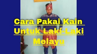 Cara Pakai kain Samping kain setengah tiang adat melayu 1 [upl. by Acenom]