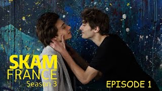 SKAM FRANCE 3 Episode 1 Engsub [upl. by Asiek]