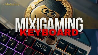 Mixigaming TKL Keyboard  One and Only for The No1 Streamer in Vietnam themediatory mixigaming [upl. by Elder]