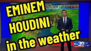 Eminem Houdini lyrics in the weather [upl. by Wyler]