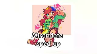 mirandote sped up UwU😏👊🏻 [upl. by Olney]