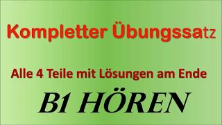 B1 Prüfung Hören  Übungssatz Erwachsene Kompletter Test mit Lösungen [upl. by Stephania]