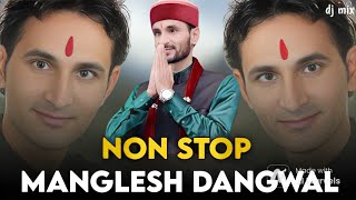 Uttarakhandi Top Hits Song 2023  NonStop Songs Dj Songs  manglesh dangwal Garhwali Dj Songs 2024 [upl. by Anier]