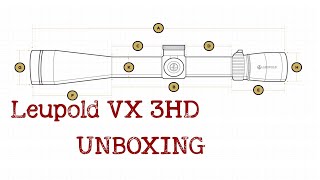 Leupold VX 3HD  Best Lightweight Optic  UNBOXING [upl. by Py443]