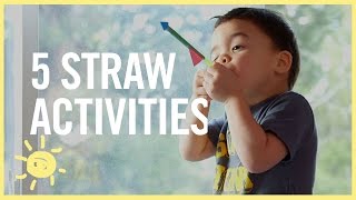 PLAY  5 STRAW ACTIVITIES [upl. by Wixted]