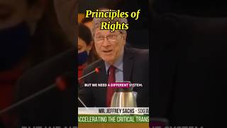 Principles of Rights shorts jefferysachs foodsystemsummit politics uk canads [upl. by Nbi]