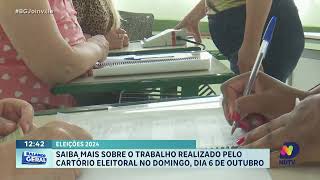 Eleições 2024 saiba mais sobre o trabalho realizado pelo Cartório Eleitoral no domingo [upl. by Miki]