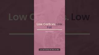 Low Carbs vs Low Fat Diet nutrition weightlosstips lowfat healthy weightloss lowcarb [upl. by Galina]