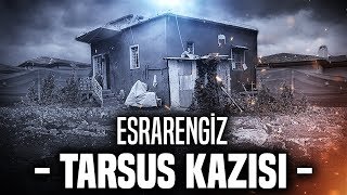 ESRARENGİZ TARSUS KAZISI [upl. by Inez]