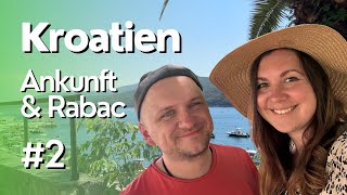 Kroatien  Istrien 2 │ Ankunft amp Sightseeing Rabac [upl. by Joela]