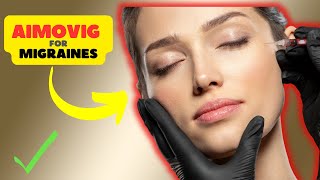 Aimovig injection erenumab side effects for Managing Migraines [upl. by Violetta]