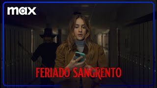 Feriado Sangrento  Trailer Legendado  Max [upl. by Zilber520]