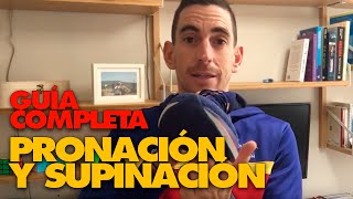 Pronación y supinación ¿como saber qué pisada tienes [upl. by Nauqit]