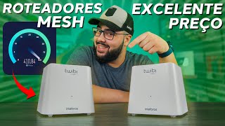 Os Novos Roteadores Mesh para Minha CASA Ótimo preço Fácil de Configurar Intelbras Twibi Giga [upl. by Ehpotsirhc534]