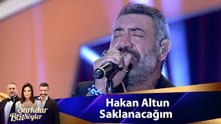 Hakan Altun  Saklanacağım [upl. by Macswan923]