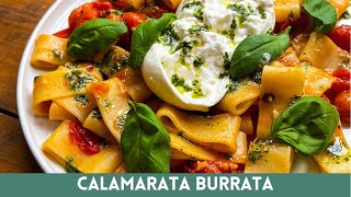 QUICK amp EASY PASTA DISH CALAMARATA BURRATA  SIMPLE RECIPE [upl. by Adekam]